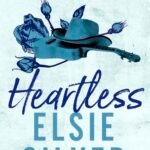 Heartless By Elsie Silver