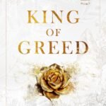 King of Greed By Ana Huang