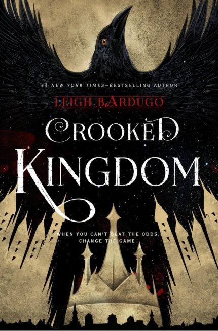 Crooked Kingdom By Leigh Bardugo
