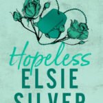 Hopeless By Elsie Silver