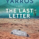 The Last Letter By Rebecca Yarros