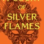 A ​Court of Silver Flames By Sarah J. Maas