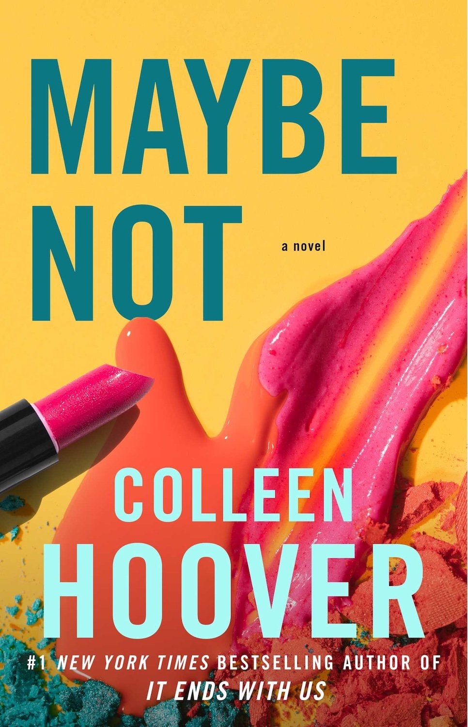 1.28-22H-MAP6DXRIF7TQUAVBBP6MHOG4R4.0.2-5 Maybe Not By Colleen Hoover - Image 1