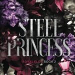 Steel Princess By Rina Kent
