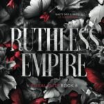 Ruthless Empire By Rina Kent
