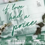 If Love Had a Price By Ana Huang