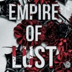 Empire of Lust By Rina Kent