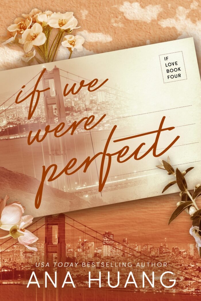If We Were Perfect By Ana Huang - Image 1