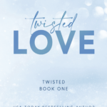 Twisted Love By Ana Huang