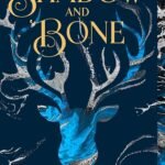 Shadow and Bone By Leigh Bardugo