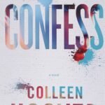 Confess By  Colleen Hoover