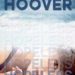 Hopeless  By Colleen Hoover