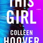 This Girl By Colleen Hoover