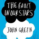 The Fault in Our Stars By John Green