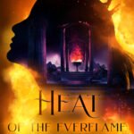 Heat of the Everflame By Penn Cole
