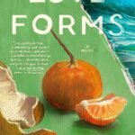Love Forms  By Claire Adam