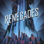 Renegades By Marissa Meyer