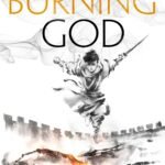 The Burning God By R.F. Kuang