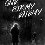 One for My Enemy By Olivie Blake