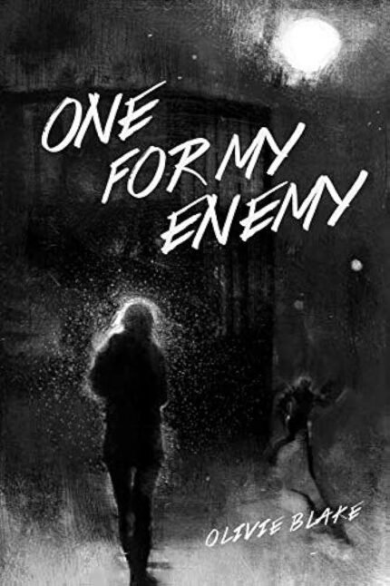 One for My Enemy By Olivie Blake