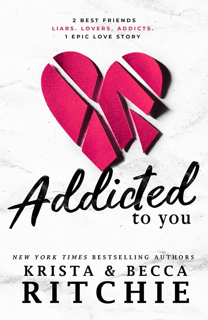Addicted to You By Krista Ritchie - Image 1