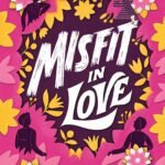 Misfit in Love By S.K. Ali
