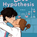 The Love Hypothesis By Ali Hazelwood