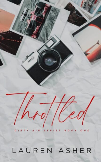 Throttled By Lauren Asher