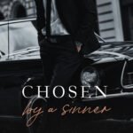 Chosen by a Sinner By Michelle Heard