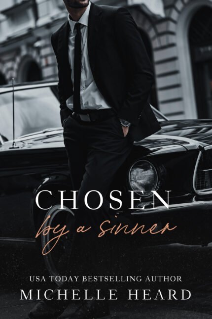 Chosen by a Sinner By Michelle Heard