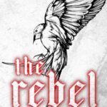 The Rebel By Sophie Lark