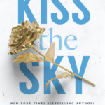 Kiss the Sky By Krista Ritchie