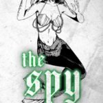 The Spy By Sophie Lark