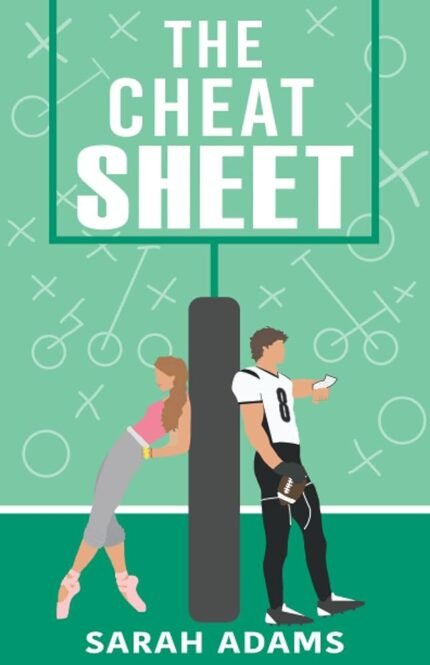 The Cheat Sheet By Sarah Adams