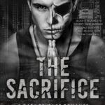 The Sacrifice By Shantel Tessier
