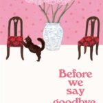 Before We Say Goodbye By Toshikazu Kawaguchi