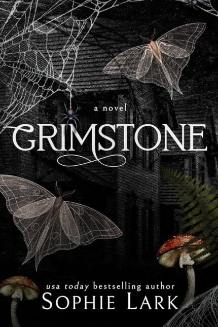Grimstone By Sophie Lark
