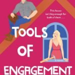 Tools of Engagement By Tessa Bailey