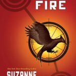 Catching Fire By Suzanne Collins