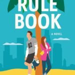 The Rule Book By Sarah Adams