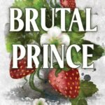 Brutal Prince By Sophie Lark