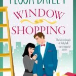 Window Shopping By Tessa Bailey