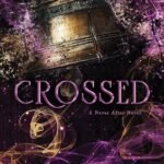 Crossed By Emily McIntire