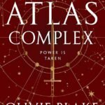 The Atlas Complex By Olivie Blake