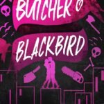 Butcher & Blackbird By Brynne Weaver