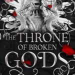 The Throne of Broken Gods By Amber V. Nicole