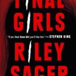 Final Girls By Riley Sager