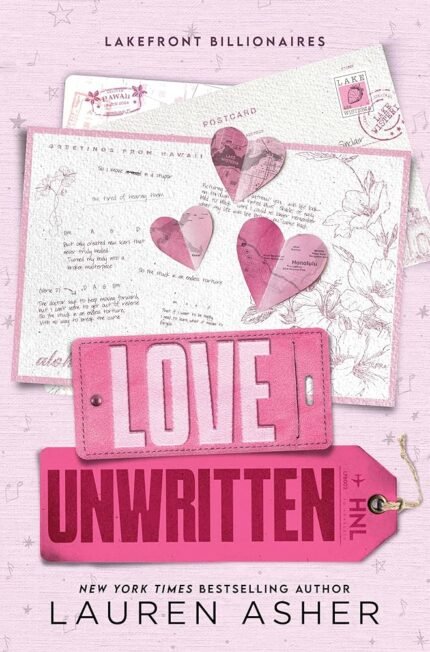 Love Unwritten By Lauren Asher