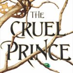 The Cruel Prince By Holly Black