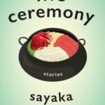 Life Ceremony By Sayaka Murata